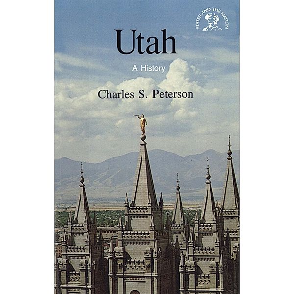Utah: A History, Charles S. Peterson