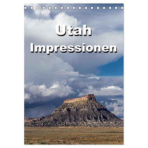 Utah Impressionen (Tischkalender 2024 DIN A5 hoch), CALVENDO Monatskalender, Thomas Klinder