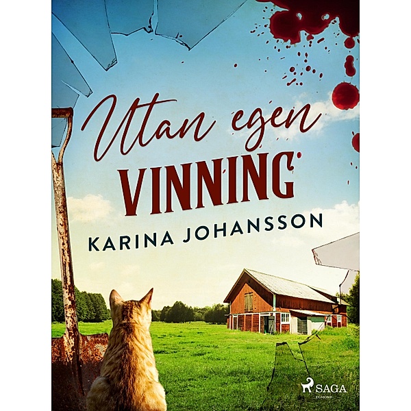 Utan egen vinning, Karina Johansson