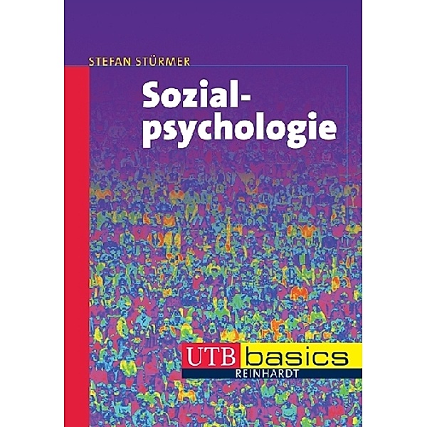 utb basics / Sozialpsychologie, Stefan Stürmer