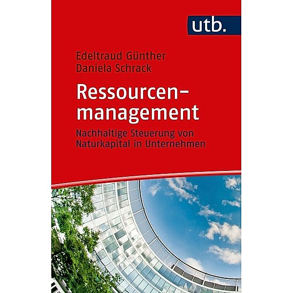 UTB Uni-Taschenbücher / Ressourcenmanagement, Edeltraud Günther, Daniela Schrack