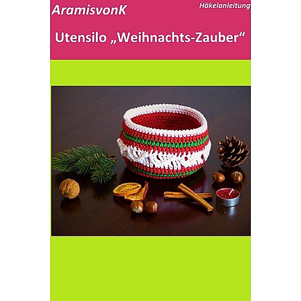 Utensilo Weihnachts-Zauber, Aramisvonk