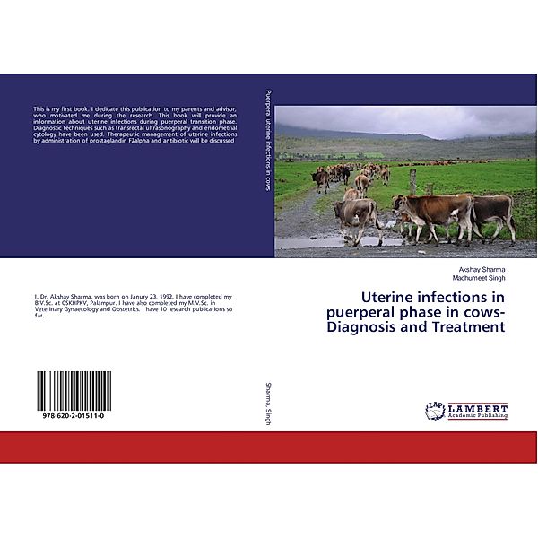 Uterine infections in puerperal phase in cows-Diagnosis and Treatment, Akshay Sharma, Madhumeet Singh