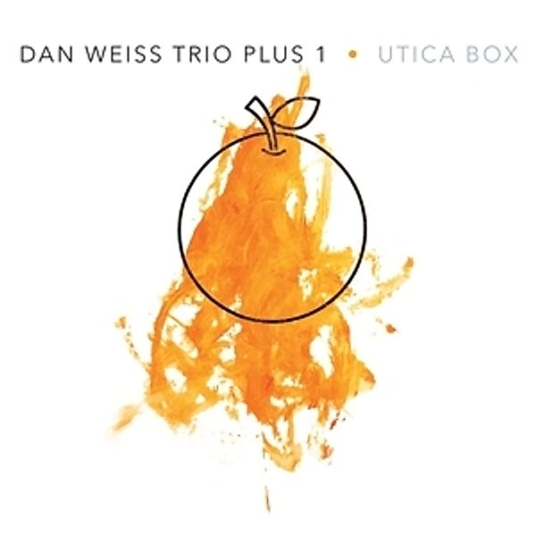 Utica Box, Dan Weiss Trio Plus 1