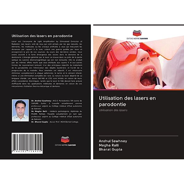 Utilisation des lasers en parodontie, Anshul Sawhney, Megha Ralli, Bharat Gupta