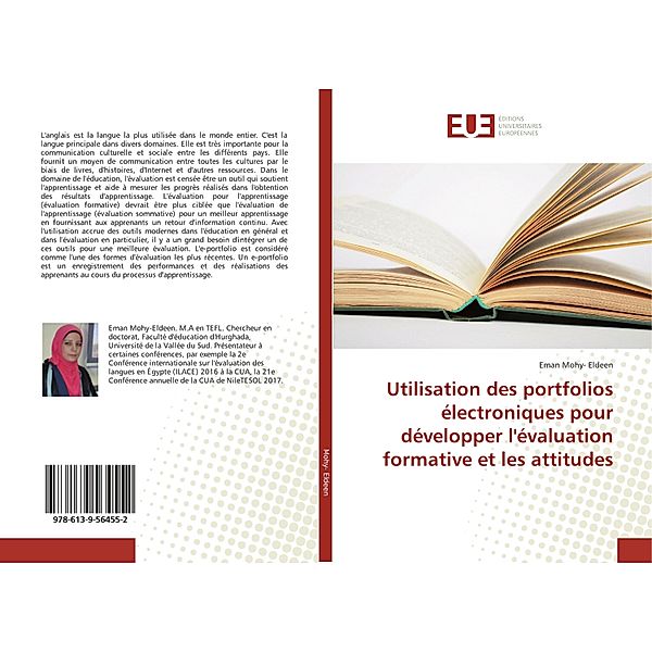 Utilisation des portfolios électroniques pour développer l'évaluation formative et les attitudes, Eman Mohy- Eldeen