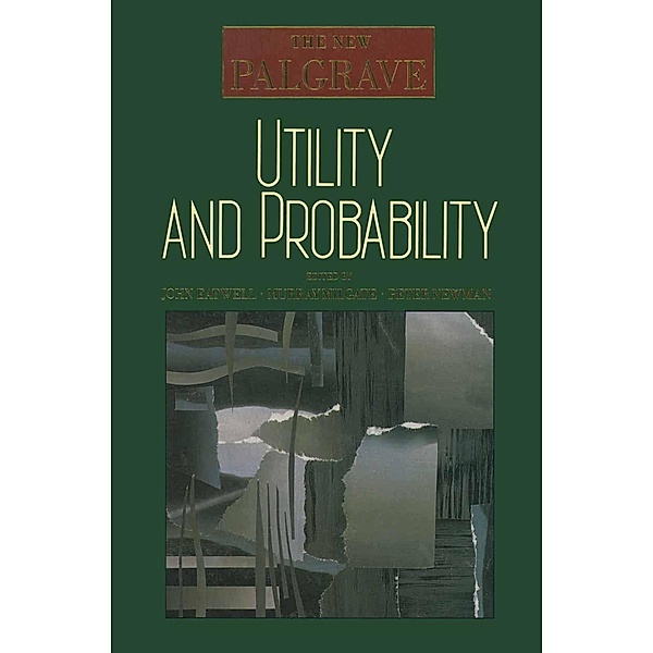 Utility and Probability / The New Palgrave