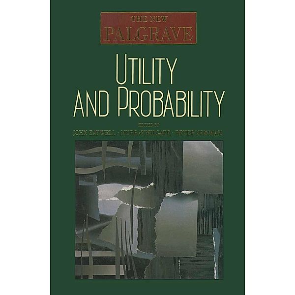 Utility and Probability / The New Palgrave