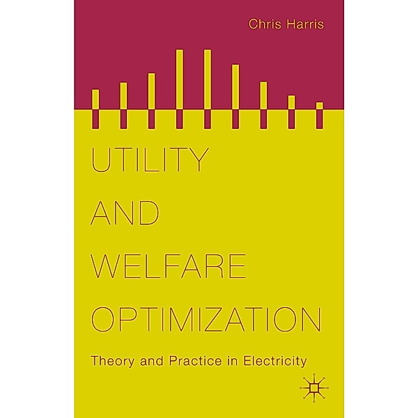 Utility and Welfare Optimization, Chris Harris
