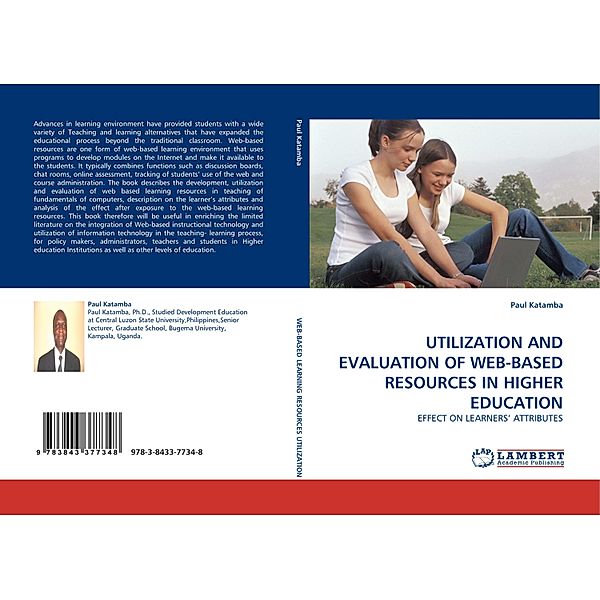 UTILIZATION AND EVALUATION OF WEB-BASED RESOURCES IN HIGHER EDUCATION, Paul Katamba