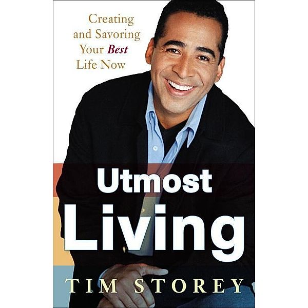 Utmost Living, Tim Storey