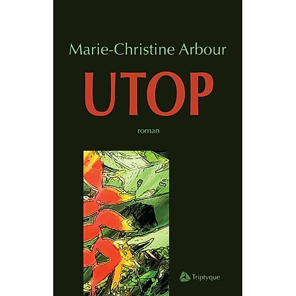 Utop, Arbour Marie-Christine Arbour