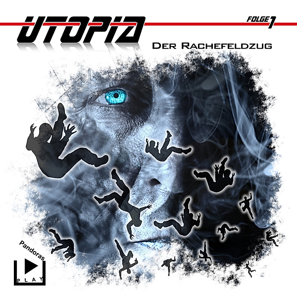 Utopia - 1 - Utopia 1 – Der Rachefeldzug, Marcus Meisenberg