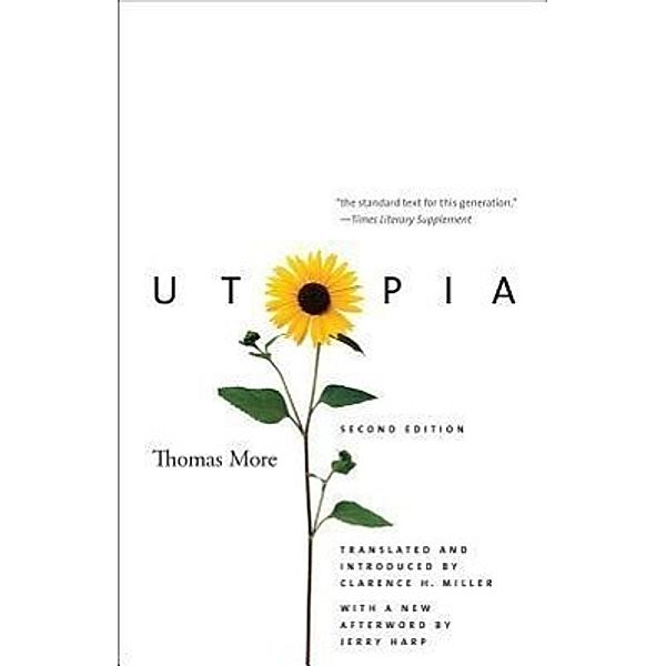 Utopia, Thomas More, Clarence Miller, Jerry Harp