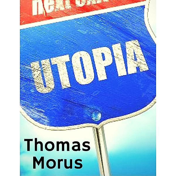 Utopia, Thomas Morus