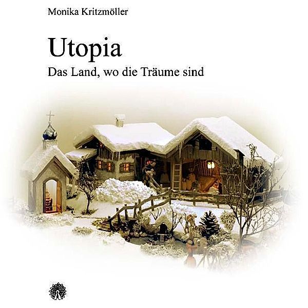 Utopia, Monika Kritzmöller