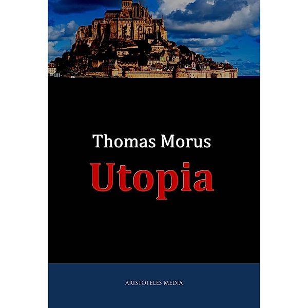 Utopia, Thomas Morus