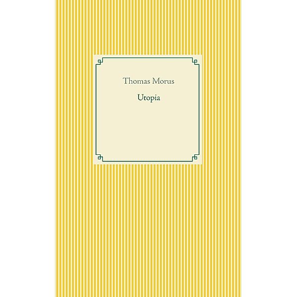 Utopia, Thomas Morus