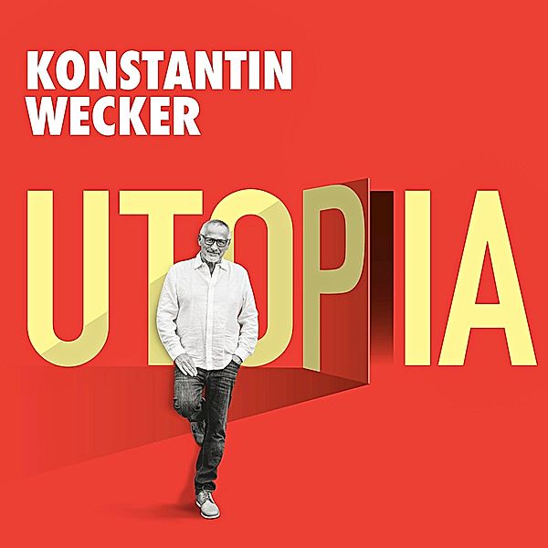 Utopia, Konstantin Wecker