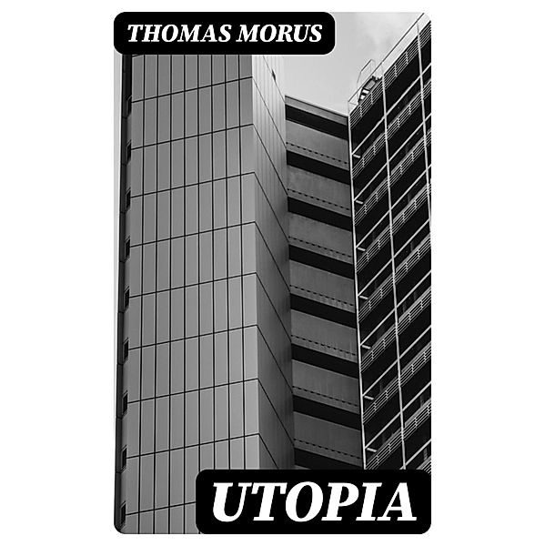 Utopia, Thomas Morus