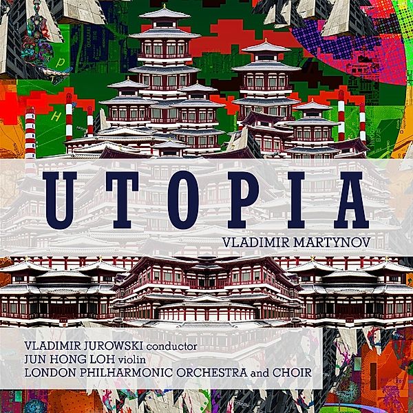 Utopia, Vladimir Jurowski, London Philharmonic Orchestra
