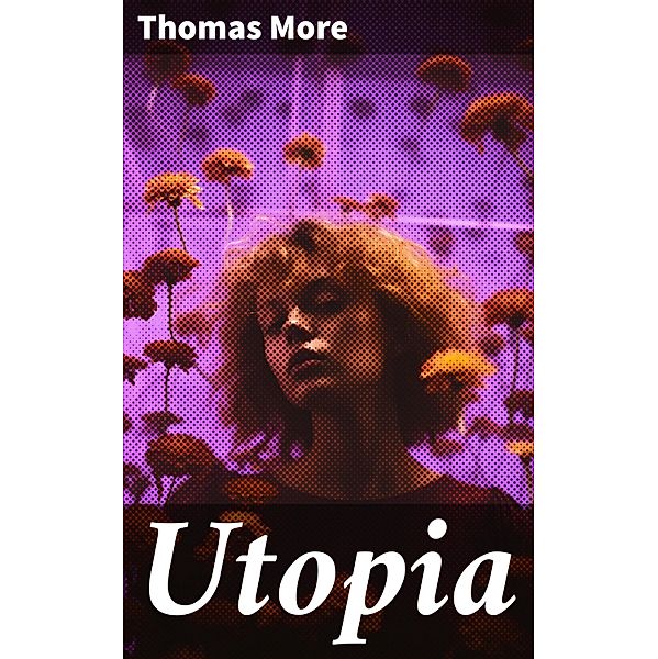 Utopia, Thomas More