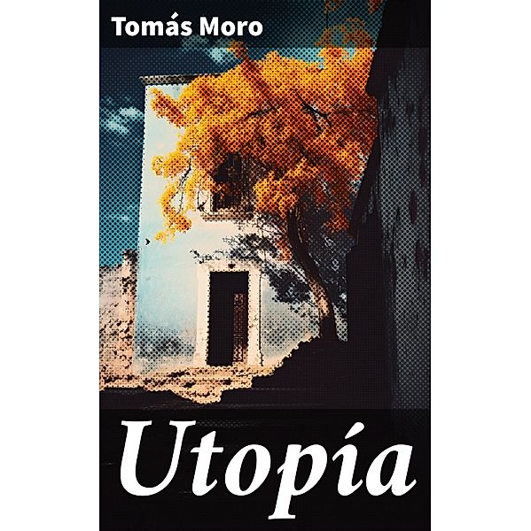 Utopía, Tomás Moro