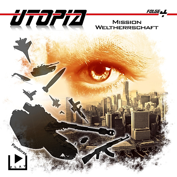 Utopia - 4 - Utopia 4 – Mission Weltherrschaft, Marcus Meisenberg
