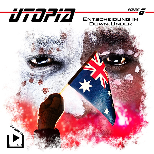 Utopia - 6 - Utopia 6 - Entscheidung in Down Under, Marcus Meisenberg