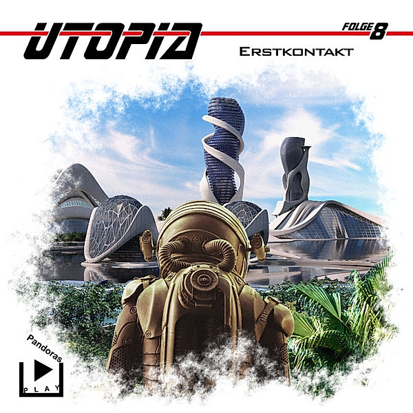 Utopia - 8 - Utopia 8 - Erstkontakt, Marcus Meisenberg