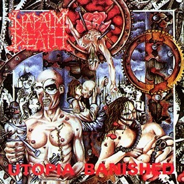 Utopia Banished, Napalm Death