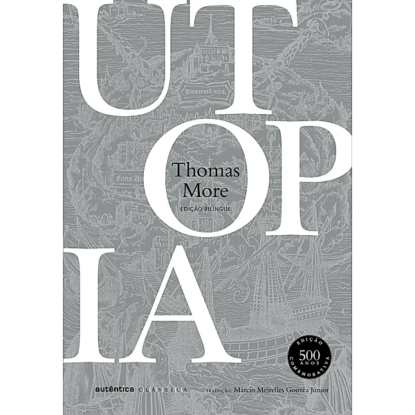 Utopia - Bilíngue (Latim-Português), Thomas More