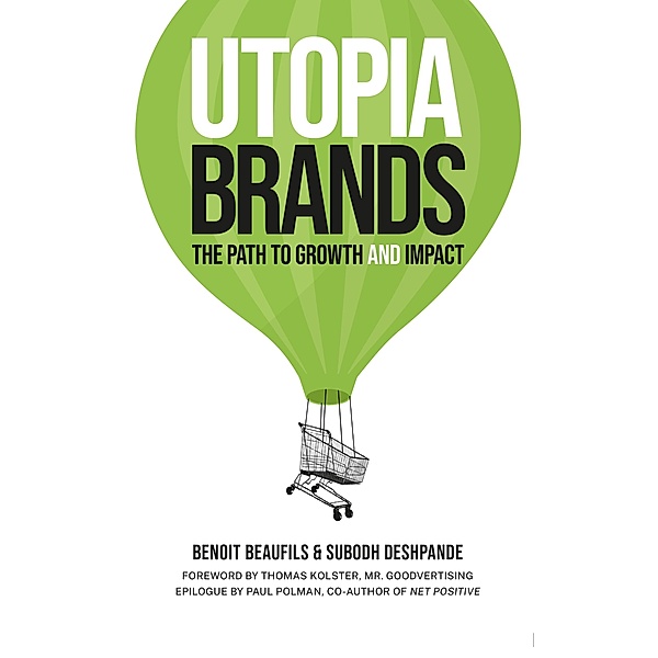 Utopia Brands, Benoit Beaufils, Subodh Deshpande