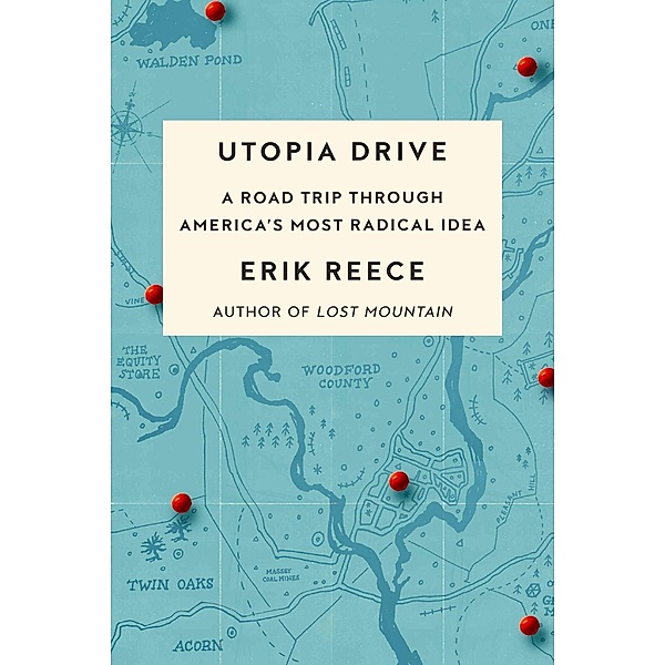 Utopia Drive, Erik Reece