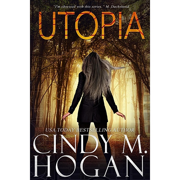 Utopia (The Watched Series, #10) / The Watched Series, Cindy M Hogan