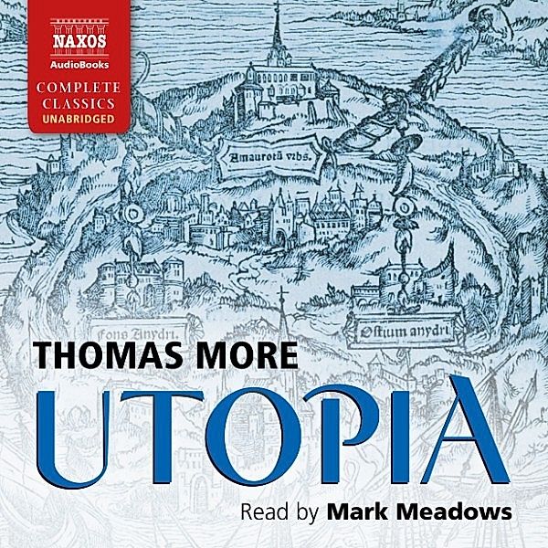 Utopia (Unabridged), Thomas More