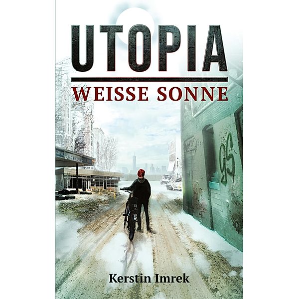 Utopia / Utopia Bd.1, Kerstin Imrek