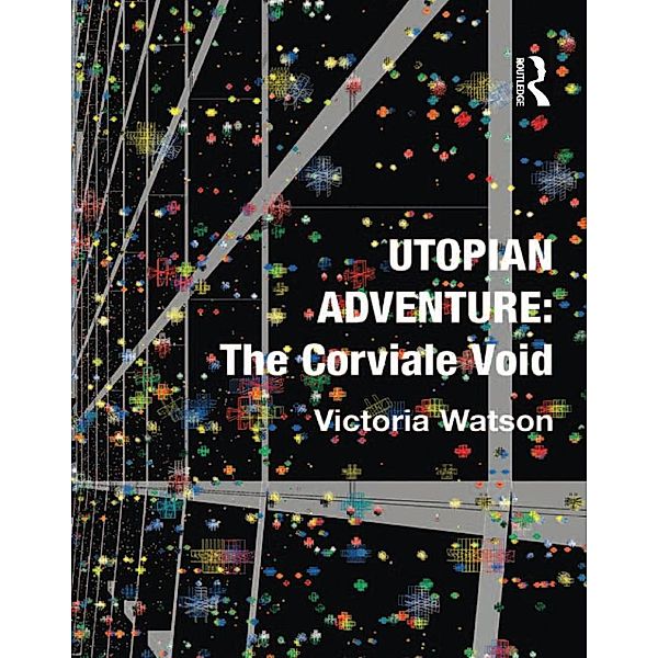 Utopian Adventure: The Corviale Void, Victoria Watson