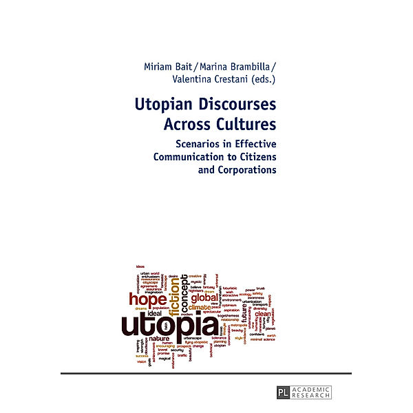 Utopian Discourses Across Cultures, Valentina Crestani, Miriam Bait, Marina Brambilla