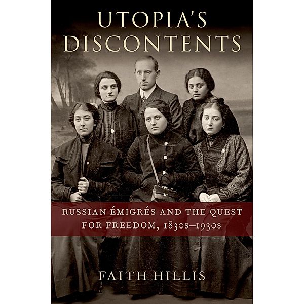 Utopia's Discontents, Faith Hillis