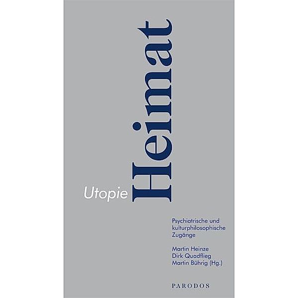 Utopie Heimat