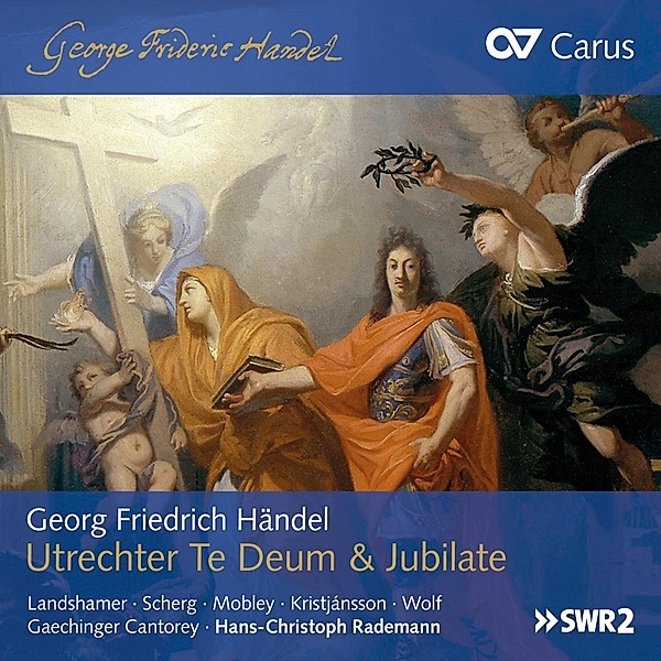 Utrechter Te Deum & Jubilate, Georg Friedrich Händel