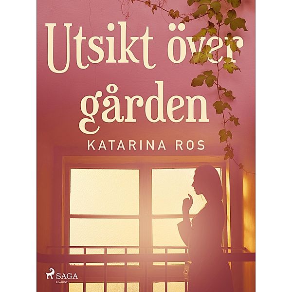 Utsikt över gården, Katarina Ros