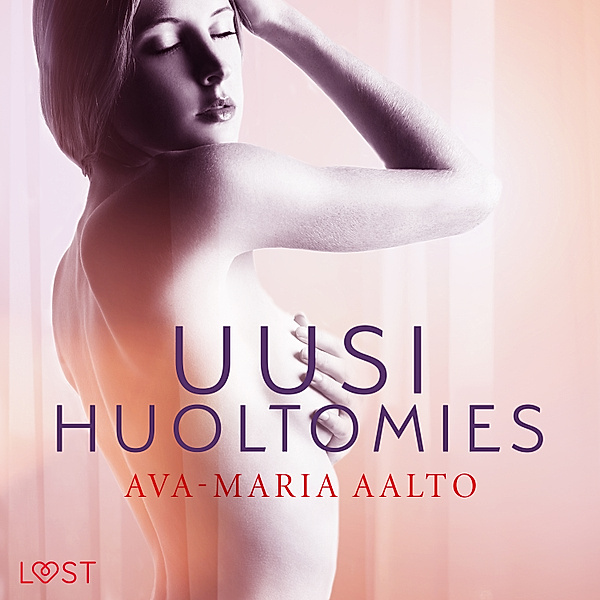 Uusi huoltomies – eroottinen novelli, Ava-Maria Aalto