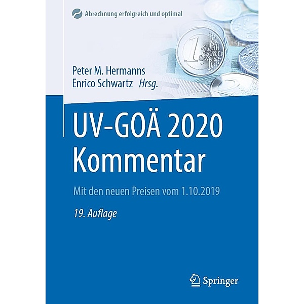 UV-GOÄ 2020 Kommentar / Abrechnung erfolgreich und optimal