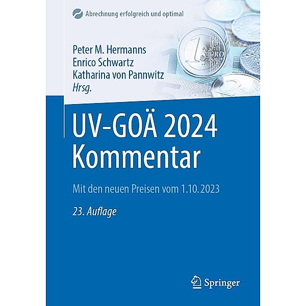 UV-GOÄ 2024 Kommentar / Abrechnung erfolgreich und optimal