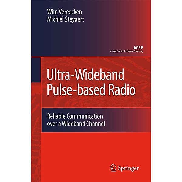 UWB Pulse-based Radio, Wim Vereecken, Michiel Steyaert