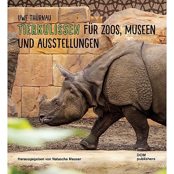 Uwe Thürnau. Tierkulissen für Zoos, Museen und Ausstellungen