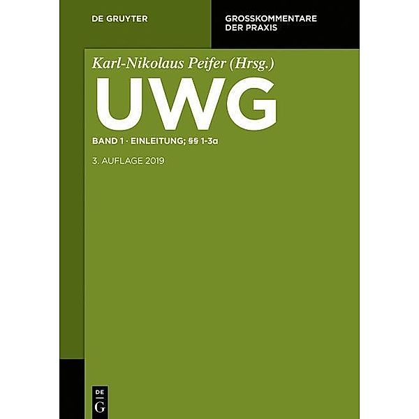 UWG Einleitung; §§ 1-3