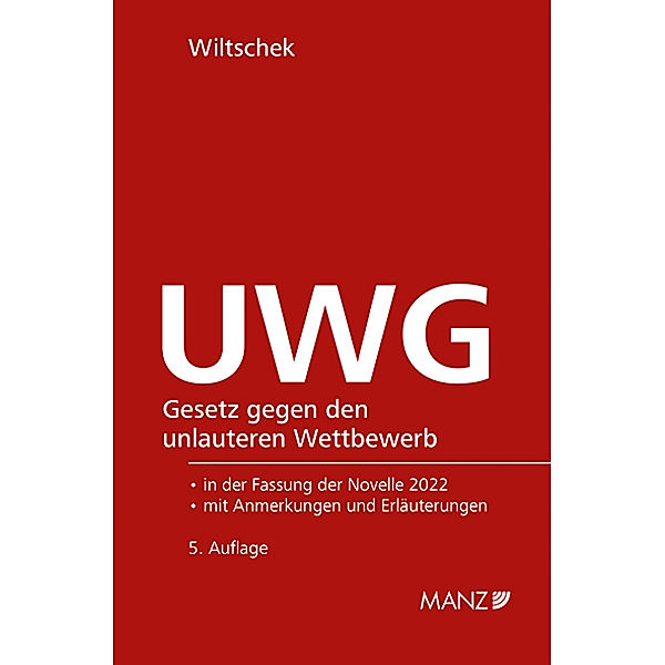 UWG Gesetz gegen den unlauteren Wettbewerb, Lothar Wiltschek